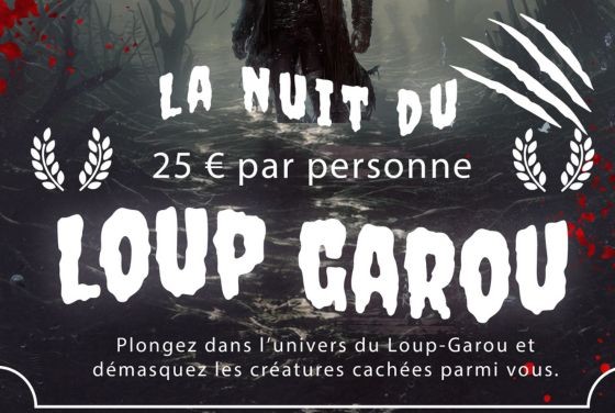 Affiche événement Loup Garou La nuit du Loup Garou